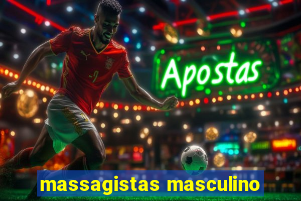 massagistas masculino